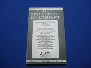 La Psychiatrie de l'Enfant. Vol. XV. Fasc. 1