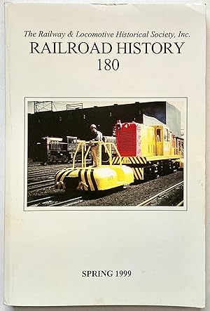 Seller image for Railroad History #180 Spring 1999 for sale by Heritage Books