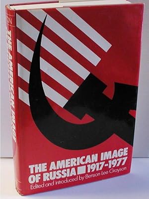 Immagine del venditore per The American Image of Russia 1917-1977 venduto da Heritage Books