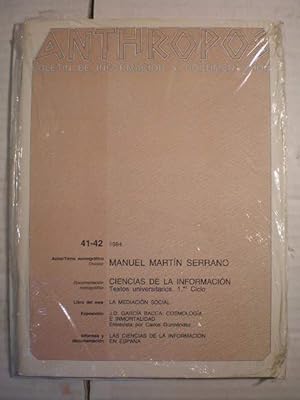 Revista Anthropos Nº 41 - 42 - 1984 . Manuel Martín Serrano. Ciencias de la información