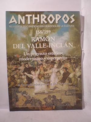 Revista Anthropos Nº 158-159 - 1994 . Ramón del Valle Inclán. Un proyecto estético: modernismo y ...