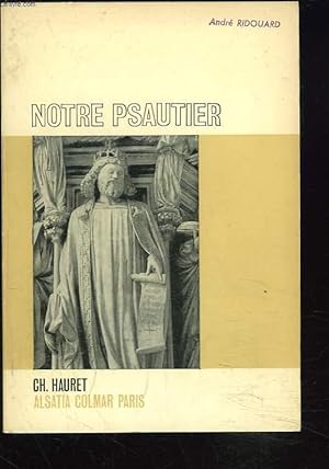 Seller image for NOTRE PSAUTIER for sale by Le-Livre