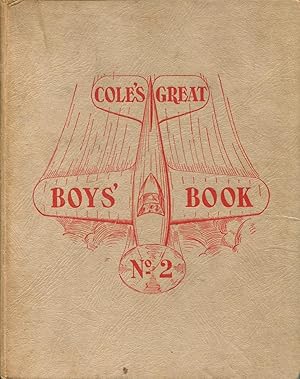 Image du vendeur pour Cole's great boys' book. No.2. mis en vente par Lost and Found Books