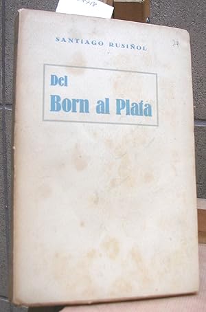 DEL BORN AL PLATA. Impressions de viatge. Pòrtic per Gabriel Alomar. III Edició