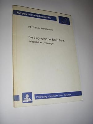 Seller image for Die Biographie der Edith Stein. Beispiel einer Mystagogie for sale by Versandantiquariat Rainer Kocherscheidt