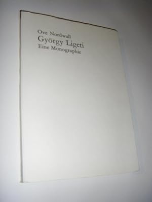 György Ligeti. Eine Monographie