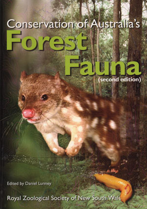 Imagen del vendedor de Conservation of Australia's forest fauna. a la venta por Andrew Isles Natural History Books