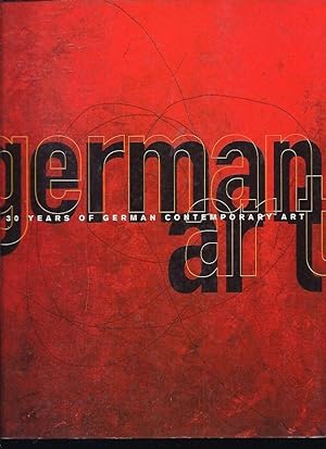GERMAN ART. 30 YEARS OF GERMAN CONTEMPORARY ART