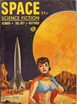 Bild des Verkufers fr SPACE Science Fiction: May 1952 zum Verkauf von Books from the Crypt