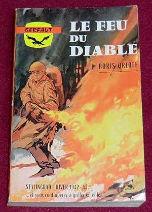 Imagen del vendedor de LE FEU DU DIABLE a la venta por LE BOUQUINISTE