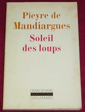 Seller image for SOLEIL DES LOUPS for sale by LE BOUQUINISTE