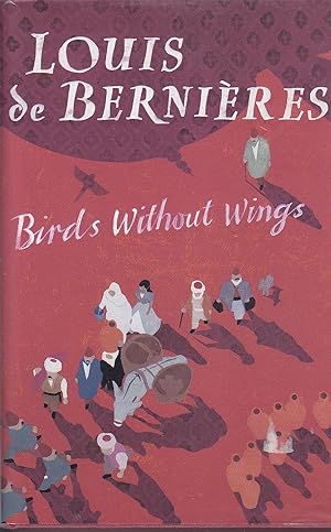 Imagen del vendedor de Birds Without Wings a la venta por Kevin Webb Books