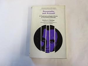 Bild des Verkufers fr Personality and Arousal: A Psychophysiological Study of Psychiatric Disorder (International Series of Monographs in Experimental Psychology) zum Verkauf von Goldstone Rare Books