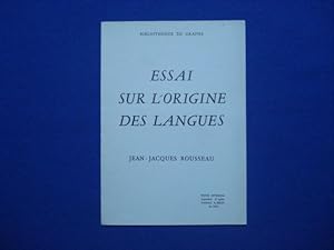 Image du vendeur pour Essai sur l'origine des Langues. TEXTE INTEGRAL reproduit d'aprs l'dition A.Belin de 1817 mis en vente par Emmanuelle Morin