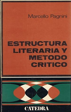 ESTRUCTURA LITERARIA Y METODO CRITICO