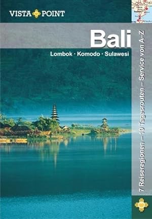 Bild des Verkufers fr Bali: Lombok - Komodo - Sulawesi zum Verkauf von Versandbuchhandlung Kisch & Co.