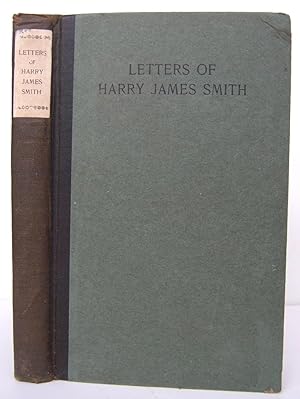 Bild des Verkufers fr Letters Of Harry James Smith zum Verkauf von Martin Kaukas Books