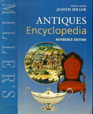 MILLER'S ANTIQUES ENCYCLOPEDIA Reference Edition