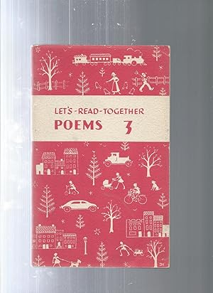 Let's Read Together POEMS an anthology of verse selected and arranged for choral reading in the t...