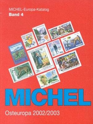 Michel Europa-Katalog, Bd.4, Osteuropa 2002/2003.