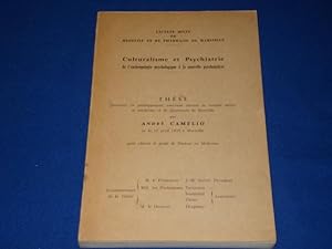 Culturalisme et Psychiatrie de l'anthropologie psychologique à la nouvelle psychanalyse