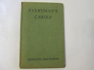 Bild des Verkufers fr Everyman's Carols.a Collection of All the Best Known Carols Arranged in Simple Form for Use in Churches, Schools and Youth Centres, and General Community Singing, as well as for Use in the Home. zum Verkauf von Goldstone Rare Books