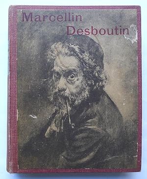 Bild des Verkufers fr La Curieuse Vie de Marcellin Desboutin. Peintre-Graveur-Pote. zum Verkauf von Roe and Moore