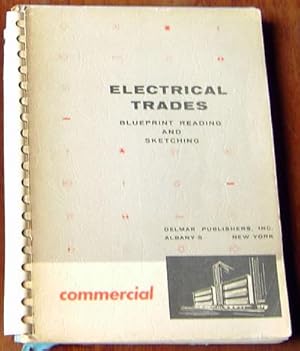 Bild des Verkufers fr Electrical Trades: Blueprint Reading and Sketching - Commercial zum Verkauf von Rainy Day Paperback