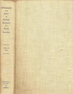 Imagen del vendedor de BIBLIOGRAPHY AND INDEX OF GEOLOGY EXCLUSIVE OF NORTH AMERICA. VOLUME 16. 1951. a la venta por Legacy Books