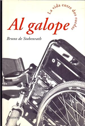 Bild des Verkufers fr AL GALOPE - LA VIDA ENTRE DOS RUEDAS zum Verkauf von Libreria 7 Soles