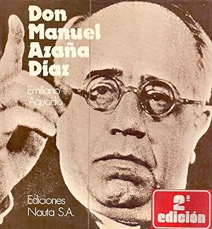 Image du vendeur pour DON MANUEL AZAA DIAZ mis en vente par Libreria 7 Soles
