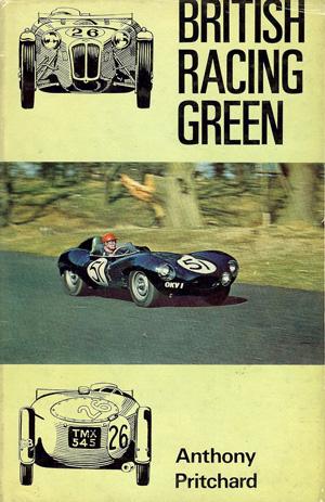 Seller image for British Racing Green for sale by Horsham Rare Books