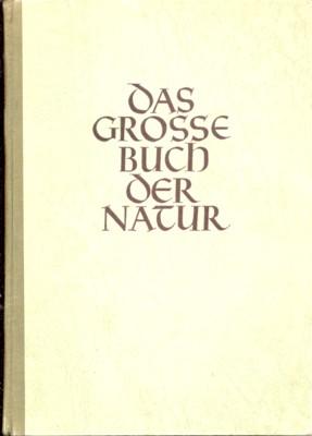 Das grosse Buch der Natur.