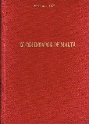 Seller image for El comendador de Malta for sale by LIBRERA LAS HOJAS