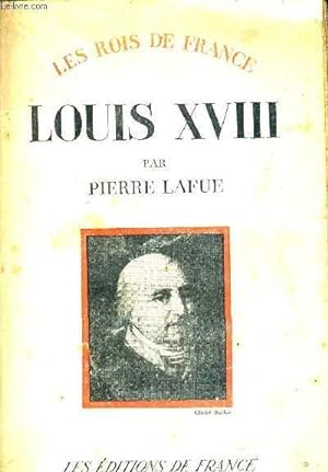 Imagen del vendedor de LOUIS XVIII. a la venta por Le-Livre