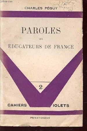 Seller image for PAROLES AUX EDUCATEURS DE FRANCE - COLLECTION "CAHIERS VIOLETS" - N2. for sale by Le-Livre