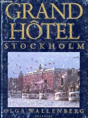 Bild des Verkufers fr GRAND HOTEL, STOCKHOLM zum Verkauf von Le-Livre