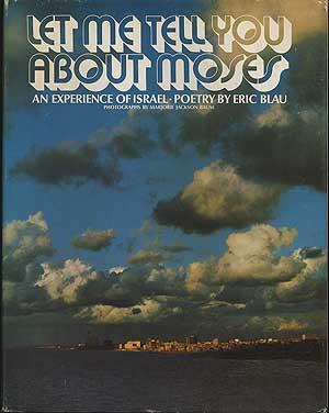 Bild des Verkufers fr Let Me Tell You About Moses: An Experience of Israel zum Verkauf von Between the Covers-Rare Books, Inc. ABAA