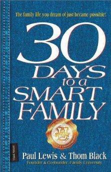 30 Days to a Smart Family.