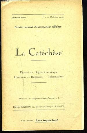 Seller image for LA CATECHESE, BULLETIN MENSUEL D'ENSEIGNEMENT RELIGIEUX, 2e ANNEE, N1, OCTOBRE 1925. COMMENT RENAN SE MOQUE DE SES LECTEURS, A PROPOS DES APOTRES / LE TITRE CARDINAL-DIACRE / . for sale by Le-Livre