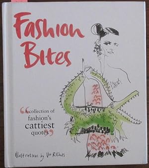 Imagen del vendedor de Fashion Bites: A Collection of Fashion's Cattiest Quotes a la venta por Reading Habit