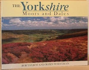 Seller image for The Yorkshire Moors and Dales for sale by Washburn Books