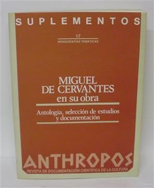 ANTHROPOS - Revista de Documentación Científica de la Cultura - SUPLEMENTOS 17 - MIGUEL DE CERVAN...