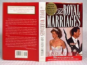 Seller image for The Royal Marriages: What Really Goes on in the Private World of the Queen and Her Family for sale by you little dickens
