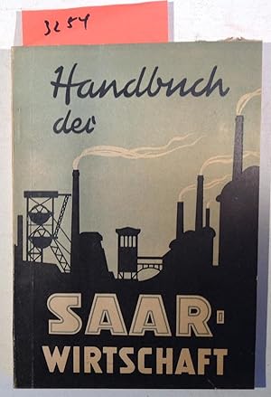 Handbuch Der Saar-Wirtschaft
