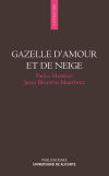 Imagen del vendedor de Gazelle d'amour et de neige a la venta por AG Library