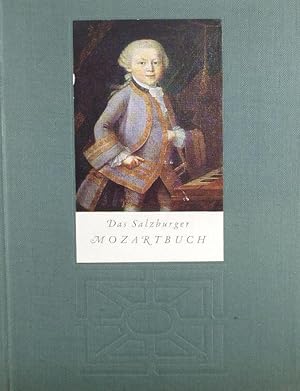Imagen del vendedor de Das Salzburger Mozartbuch a la venta por Austin Sherlaw-Johnson, Secondhand Music