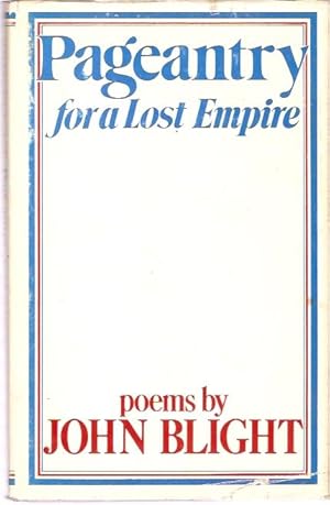 Seller image for Pageantry for a Lost Empire : Poems. for sale by City Basement Books