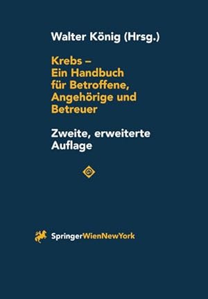 Seller image for Krebs - Ein Handbuch fr Betroffene, Angehrige und Betreuer for sale by AHA-BUCH GmbH