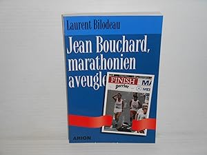 Jean Bouchard marathonien aveugle